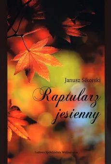 Raptularz jesienny - Janusz Sikorski