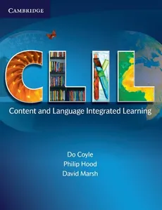 CLIL Content and Language Integrated Learning - Outlet - Do Coyle, Philip Hood, David Marsh