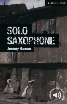 Solo Saxophone - Jeremy Harmer