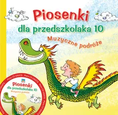 Piosenki dla przedszkolaka 10 - Stefan Gąsieniec, Danuta Zawadzka