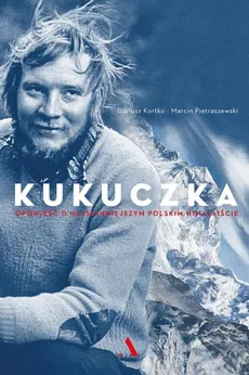Kukuczka - Outlet - Dariusz Kortko, Marcin Pietraszewski