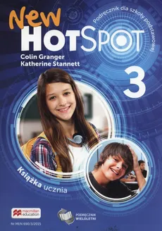 New Hot Spot 3 Podręcznik wieloletni - Outlet - Colin Granger, Katherine Stannett