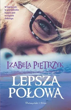 Lepsza połowa - Outlet - Izabela Pietrzyk