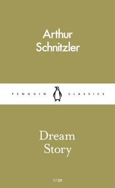 Dream story - Arthur Schnitzler