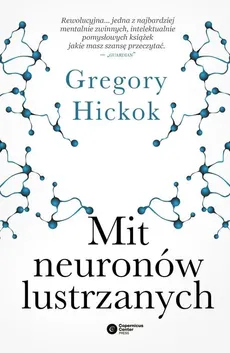 Mit neuronów lustrzanych - Outlet - Gregory Hickok