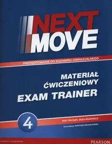 Next Move 4 Exam Trainer materiał ćwiczeniowy - Bess Bradfield, Rod Fricker
