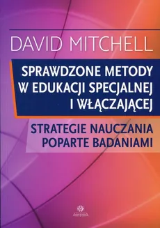 Sprawdzone metody w edukacji specjalnej i włączającej - Outlet - David Mitchell