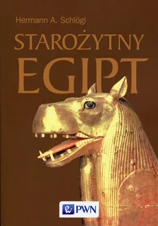 Starożytny Egipt - Schlogl Hermann A.