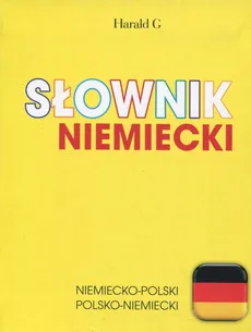 Słownik niemiecki - Aleksandra Czechowska-Błachiewicz, Jan Markowicz, Roman Sadziński