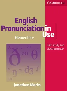 English Pronunciation in Use Elementary Book with Answers, with Audio - Jonathan Marks