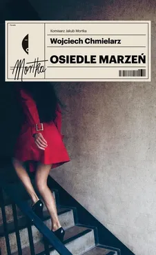 Osiedle marzeń - Outlet - Wojciech Chmielarz