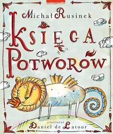 Księga Potworów - Outlet - Michał Rusinek
