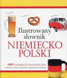 Ilustrowany słownik niemiecko-polski - Outlet - Tadeusz Woźniak