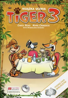 Tiger 3 Książka ucznia Podręcznik wieloletni z płytą CD - Outlet - Mark Ormerod, Carol Read
