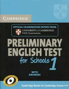 Cambridge Preliminary English Test for Schools 1 Student's Book with Answers - Outlet