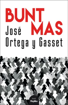 Bunt mas - Outlet - Ortega y Gasset Jose