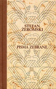 Pisma zebrane 25 Publicystyka 1889-1919 - Stefan Żeromski