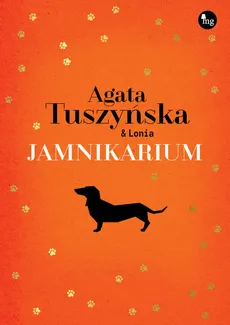 Jamnikarium - Agata Tuszyńska