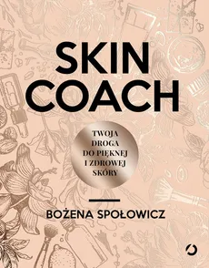 Skin coach - Bożena Społowicz