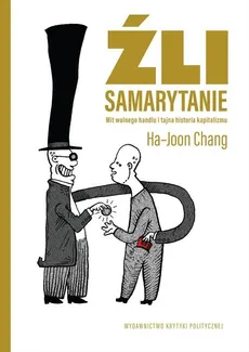 Źli Samarytanie - Outlet - Ha-Joon Chang