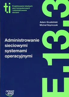 Administrowanie sieciowymi systemami operacyjnymi E.13.3 - Outlet - Adam Grudziński, Michał Szymczak