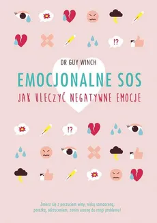 Emocjonalne SOS - Guy Winch