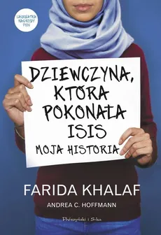 Dziewczyna która pokonała ISIS - Outlet - Andrea Hoffmann, Farida Khalaf