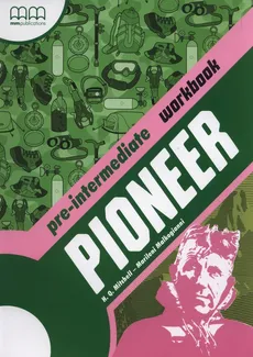 Pioneer Pre-Intermediate Workbook - Marileni Malkogianni, H.Q. Mitchell