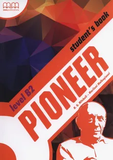 Pioneer B2+ Student's Book - Marileni Malkogianni, H.Q. Mitchell