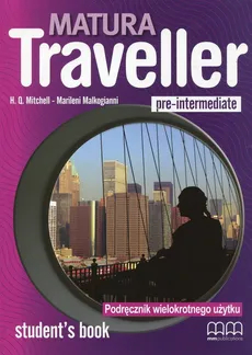 Matura Traveller Pre-intermediate Student's Book + CD Podręcznik wielokrotnego użytku