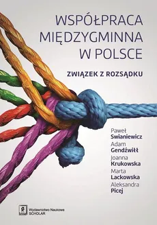 Współpraca międzygminna w Polsce - Outlet - Paweł Swianiewicz
