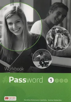 Password 1 Workbook - Karolina Kotorowicz-Jasińska, Joanna Sobierska
