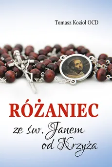 Różaniec ze św. Janem od Krzyża - Outlet - Tomasz Kozioł