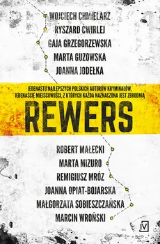 Rewers - Outlet - Ryszard Ćwirlej, Gaja Grzegorzewska, Marta Guzowska