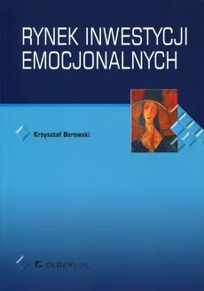 Rynek inwestycji emocjonalnych - Outlet - Krzysztof Borowski