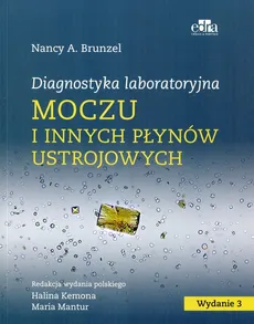 Diagnostyka laboratoryjna moczu i innych płynów ustrojowych - Outlet - Brunzel Nancy A.