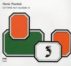 Czytanie nut głosem III - Maria Wacholc