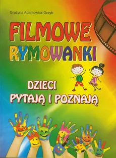 Filmowe rymowanki - Grażyna Adamowicz-Grzyb