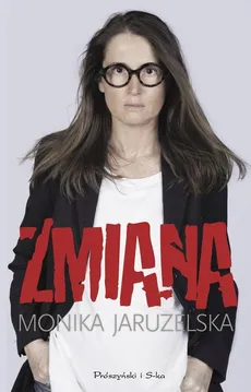 Zmiana - Outlet - Monika Jaruzelska