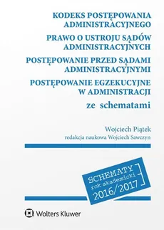 Kodeks postępowania administracyjnego Prawo o ustroju sądów administracyjnych - Outlet - Wojciech Piątek, Wojciech Sawczyn