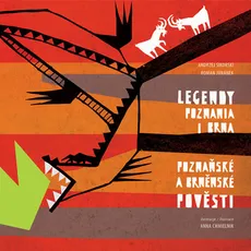 Legendy Poznania i Brna. Poznaňské a brněnské pověsti - Outlet - Roman Juránek, Andrzej Sikorski