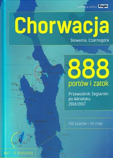 Chorwacja Słowenia Czarnogóra 888 portów i zatok 2016/2017 - Outlet