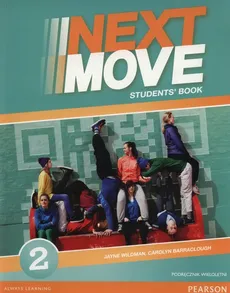 Next Move 2 Podręcznik wieloletni - Carolyn Barraclough, Jayne Wildman