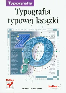 Typografia typowej książki - Robert Chwałowski