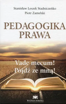 Pedagogika prawa - Outlet - Stadniczeńko Stanisław Leszek, Piotr Zamelski