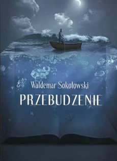 Przebudzenie - Outlet - Waldemar Sokołowski