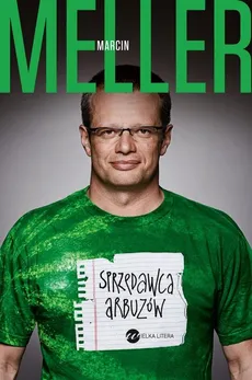 Sprzedawca arbuzów - Outlet - Marcin Meller