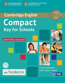 Compact Key for Schools Student's Book without Answers with CD-ROM with Testbank - Outlet - Emma Heyderman, Frances Treloar
