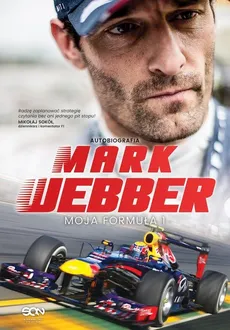Mark Webber Moja Formuła 1 - Outlet - Mark Webber
