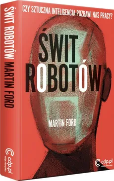 Świt robotów - Outlet - Martin Ford